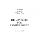 Bruce Barnett - The Grymoire for Brother Bruce Volume 1